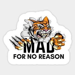 Mad For No Reason Sticker